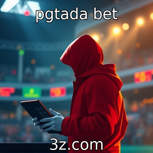 pgtada bet Apostas em E-sports: O Futuro das Disputas Competitivas no Brasil